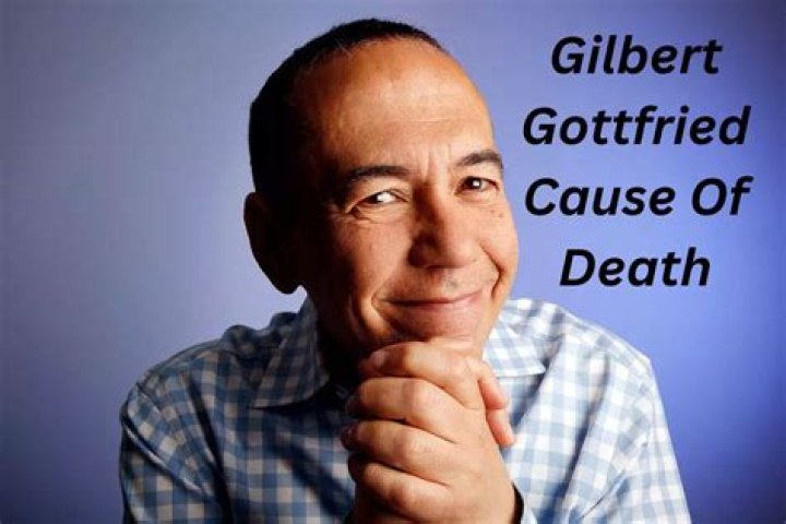 Why does Gilbert Gottfried talk like that? 1 Gilbert Gottfried cause of death