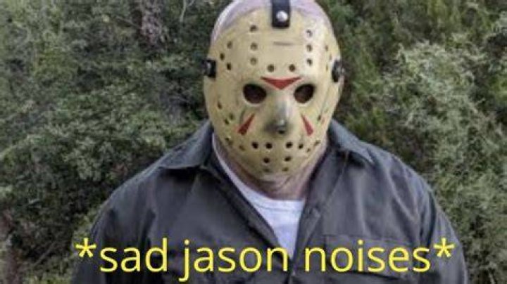horror meme Jason Voorhees